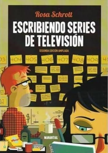 Escribiendo Series De Television - Schrott, Rosa