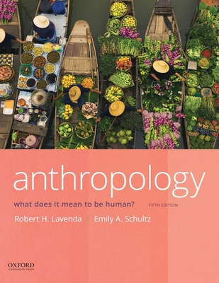 Libro Anthropology: What Does It Mean To Be Human? - Lave...