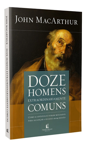 Doze Homens Extraordinariamente Comuns - 02 Ed