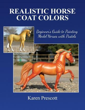 Libro Realistic Horse Coat Colors - Karen Prescott