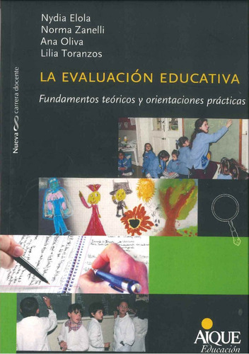 La Evaluación Educativa  Por Aique