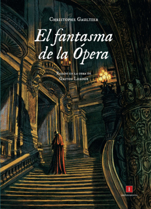 Libro El Fantasma De La Ópera