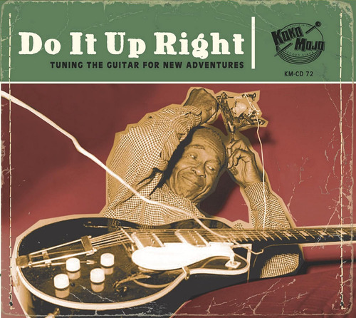 Cd: Do It Up Right: Tuning The Guitar For New Adventures (va