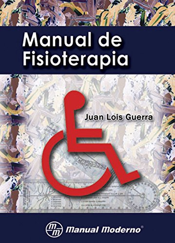 Libro Manual De Fisioterapia De Juan Lois Guerra Ed: 1