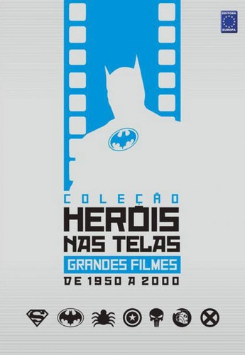 Coleção Heróis nas Telas - Grandes Filmes de 1950 a 2000, de a Europa. Editora Europa, capa mole em português