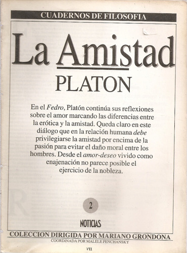 Cuadernos De Filosofia Nº 2 Noticias - La Amistad - Platon