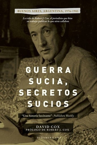 Guerra Sucia, Secretos Sucios, De David Cox. Editorial Sudamericana En Español