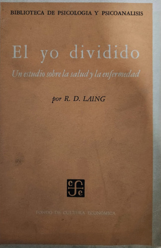 El Yo Dividido R. D. Laing