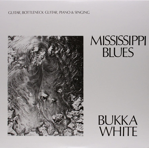Vinilo Bukka White Mississippi Blues