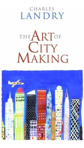 Libro: The Art Of City Making