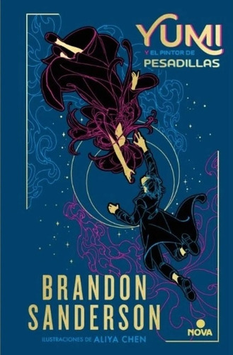 Yumi Y El Pintor De Pesadillas (ilustrado) - Brandon Sanders