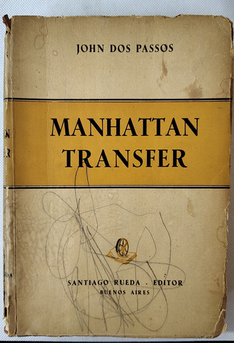 Libro Manhattan Transfer John Dos Passos 