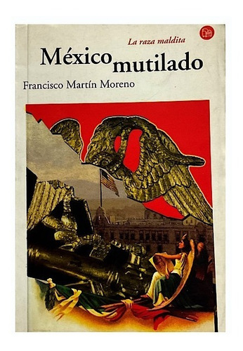 Libro Mexico Mutilado
