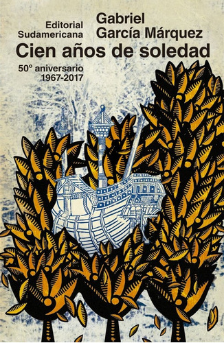 Cien Años De Soledad (50 Años - Edicion Aniversario) - Gabri