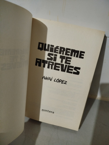 Quiéreme Si Te Atreves / Anaí López (Usado)