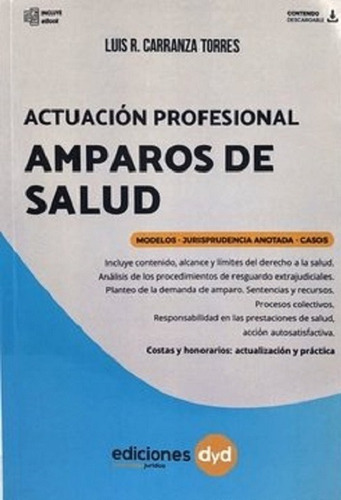 Actuación Profesional Amparos En Salud Carranza Torres 