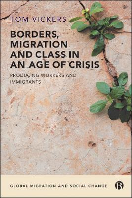 Libro Borders, Migration And Class In An Age Of Crisis : ...