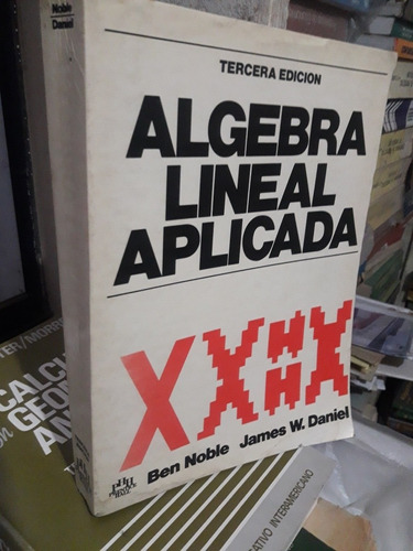 Libro Algebra Lineal Aplicada Noble Daniel