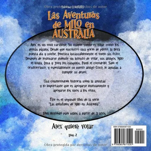 Las Aventuras De Milo En - Alex Quiere Volar (las Aventuras