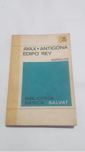 Ayax Antigona Edipo Rey