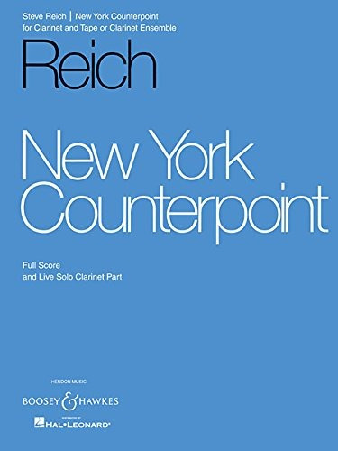 New York Counterpoint For Clarinet And Tape (or Clarinet Ens