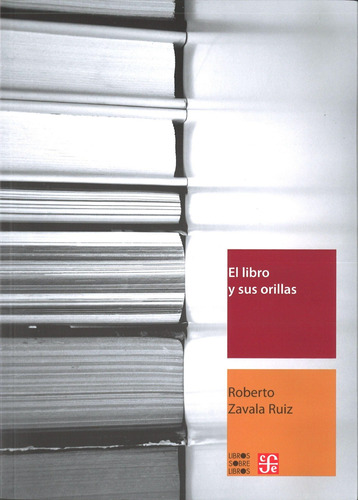 Libro Y Sus Orillas, El - Zavala Ruiz Roberto