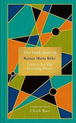 The Dark Interval : Letters For The Grieving Heart - Rainer