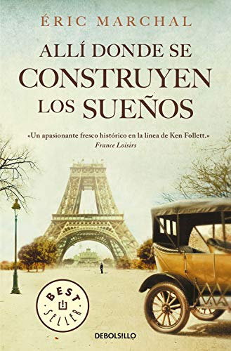 Alli Donde Se Construyen Los Sueños -best Seller-