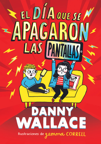 El Dia Que Se Apagaron Las Pantallas Wallace, Danny Sm (ces