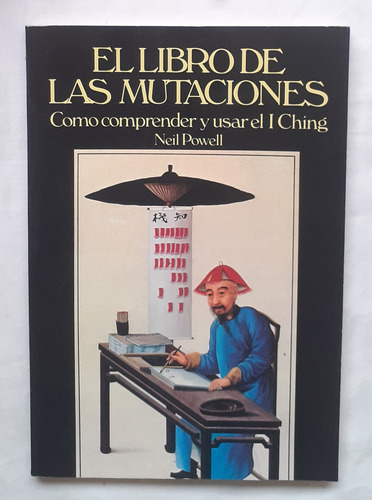I Ching El Libro De Las Mutaciones Neil Powell Libro Origina