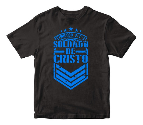 Soldado De Cristo - Playera Cristiana / T - Shirt Christian