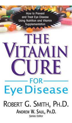 Libro The Vitamin Cure For Eye Disease : How To Prevent A...