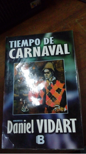 Libro Tiempo De Carnaval     Daniel Vidart