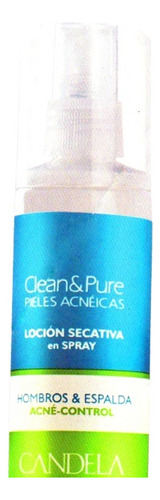 Loción Secativa Spray   Anti - Acné - Clean & Pure - Candela