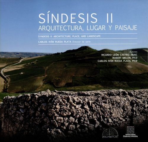 Libro Síndesis Ii. Arquitectura, Lugar Y Paisaje