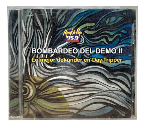 Bombardeo Del Demo 2 - Lo Mejor Del Under - 2006