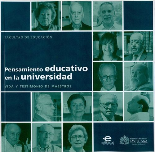 Libro Pensamiento Educativo En La Universidad. Vida Y Testi