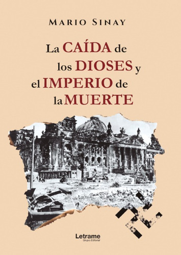 Libro La Caida De Los Dioses Y El Imperio De La Muerte