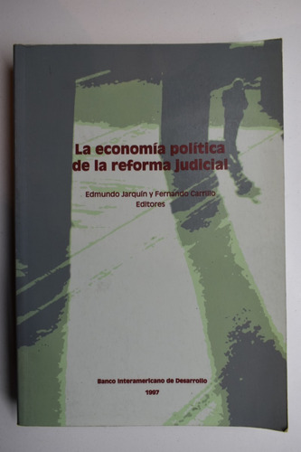  La Economía Política De La Reforma Judicial             C79