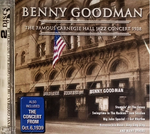 Benny Goodman - The Famous Carnegie Hall Jazz - 2cd