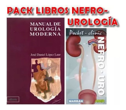 Pack Laur Manual Urologia Moderna Y Pocket Cl Nefro-uroogia