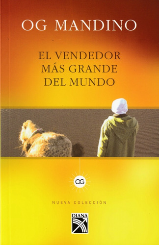 El Vendedor Más Grane Del Mundo. Og Mandino