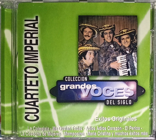 Cuarteto Imperial - Colección Grandes Voces Del Siglo