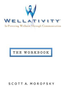 Libro Wellativity(tm): In-powering Wellness Through Commu...