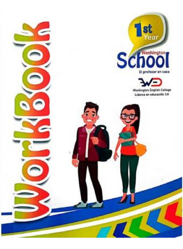 Washington School Worbook 1,2,3, Bachirerato