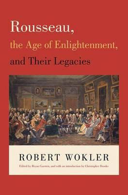 Libro Rousseau, The Age Of Enlightenment, And Their Legac...