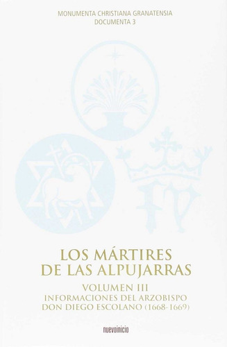 Los Mãâ¡rtires De Las Alpujarras. Volumen Iii, De Aa Vv. Editorial Nuevo Inicio, Tapa Dura En Español