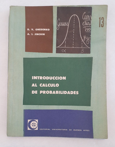 Introducción Al Cálculo De Probabilidades - Cuadernos Eudeba