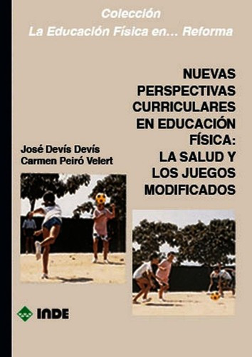 Nuevas Perspectivas Curriculares En Educacion Fisica - Libro