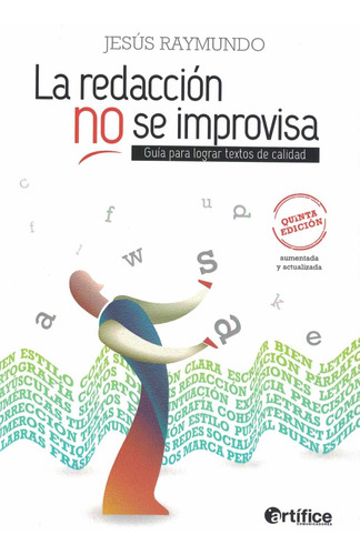 La Redaccion No Se Improvisa Jesus Raymundo Taipe Doncel